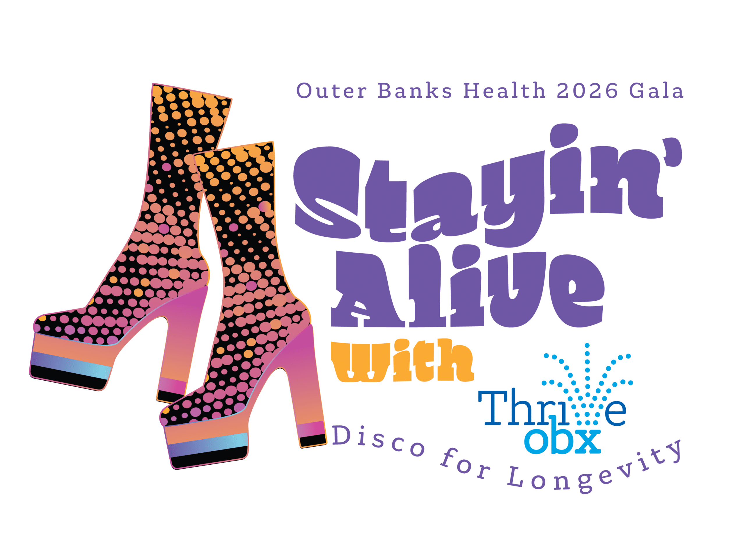 Stayin’ Alive with ThriveOBX 2026 Gala for Well-Being